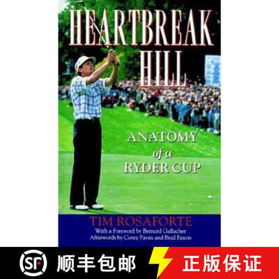 【3-4周达】Heartbreak Hill: Anatomy of a Ryder Cup [9780312304775]