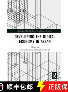 【3-4周达】Developing the Digital Economy in ASEAN [9781138586062]