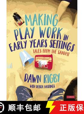 【3-4周达】Making Play Work in Early Years Settings: Tales from the sandpit (1) [9781529767537]