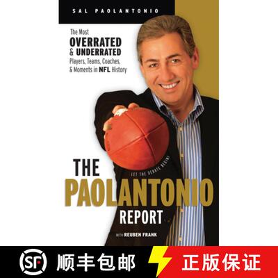 预订 The Paolantonio Report: The Most Overrated and Underrated Players, Teams, Coaches, and Moments i... [9781600780257]