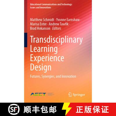 【3-4周达】Transdisciplinary Learning Experience Design: Futures, Synergies, and Innovation [9783031762956]