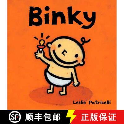 【3-4周达】Binky: (A Comforting Story of Pacifier Attachment and Letting Go for Babies and Toddlers) [9780763623647]