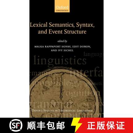 【3-4周达】Syntax, Lexical Semantics, and Event Structure [9780199544325]