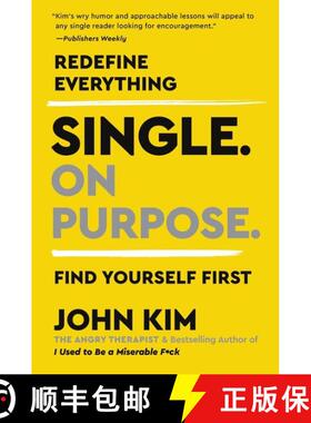 【3-4周达】Single On Purpose: Redefine Everything. Find Yourself First. [9780062980748]
