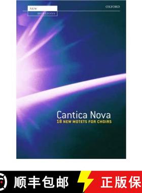 【3-4周达】Cantica Nova: 18 new motets for choirs - Cantica Nova Vocal Score [9780193355361]