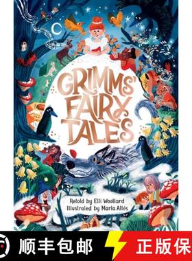 【3-4周达】Grimms' Fairy Tales, Retold by Elli Woollard, Illustrated by Marta Altes [9781529053418]