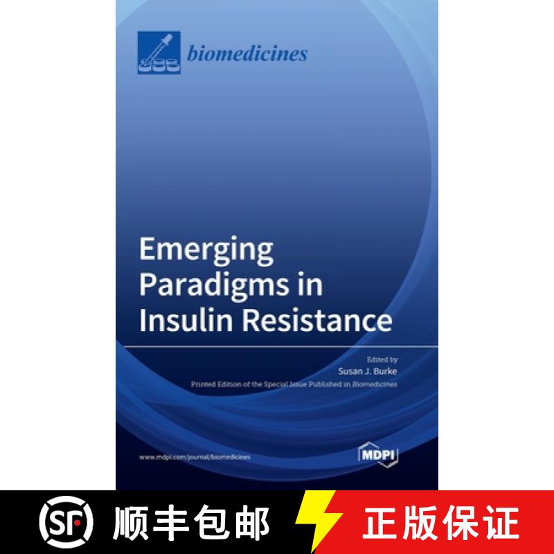 【3-4周达】Emerging Paradigms in Insulin Resistance [9783036553658]