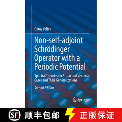 【3-4周达】精装 Non-Self-Adjoint Schrödinger Operator with a Periodic Potential : Spectral Theories ... [9783031902581]