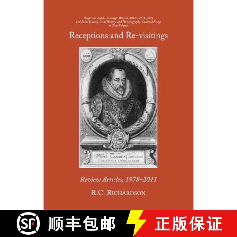 预订 Receptions and Re-Visitings: Review Articles, 1978-2011 and Social History, Local History, and H... [9781443833479]