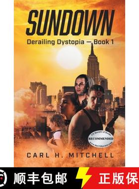【3-4周达】Sundown: Derailing Dystopia - Book 1 [9781998784813]