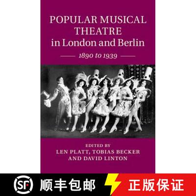 预订 精装 Popular Musical Theatre in London and Berlin: 1890 to 1939 [9781107051003]