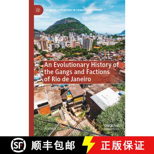 【3-4周达】精装 An Evolutionary History of the Gangs and Factions of Rio de Janeiro: Adapting to Survive [9783031946486]