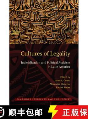 【3-4周达】Cultures of Legality: Judicialization and Political Activism in Latin America - Cultures o... [9781107610477]