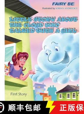 【3-4周达】Little Story about the Cloud Who Talked with a Girl: First Story [9781956373066]