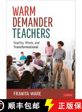 【3-4周达】Warm Demander Teachers: Healthy, Whole, and Transformational (1) [9781071928387]