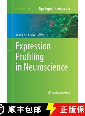 【3-4周达】Expression Profiling in Neuroscience (Softcover reprint of the original 1st ed. 2012) (Sof... [9781493962235]