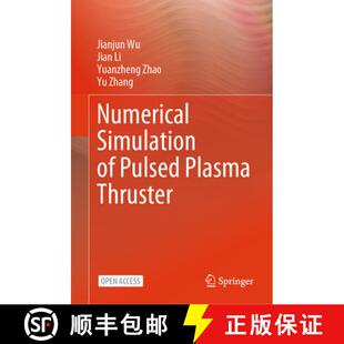 Numerical Simulation Thruster 9789819779574 Plasma 4周达 Pulsed