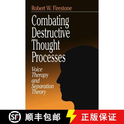 【3-4周达】Combating Destructive Thought Processes: Voice Therapy and Separation Theory [9780761905516]
