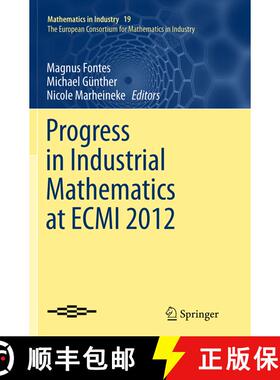 【3-4周达】Progress in Industrial Mathematics at ECMI 2012 (Softcover reprint of the original 1st ed.... [9783319358468]