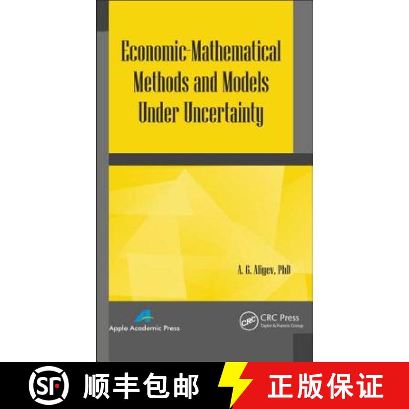 【3-4周达】Economic-Mathematical Methods and Models Under Uncertainty [9781926895567]