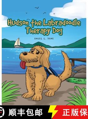 预订 Hudson the Labradoodle Therapy Dog [9781646702190]