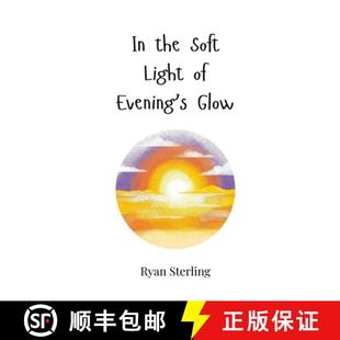 【3-4周达】In the Soft Light of Evening's Glow [9783690818063]