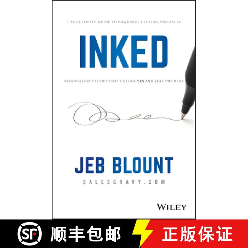 【3-4周达】Inked: The Ultimate Guide To Powerful Closing And Sales Negotiation Tactics That Unlock Ye... [9781119540519]