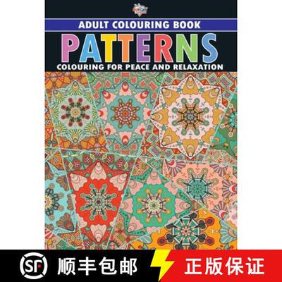 【3-4周达】Patterns : Colouring Book for Adults (Colouring for Peace and Relaxation) [9789357186681]