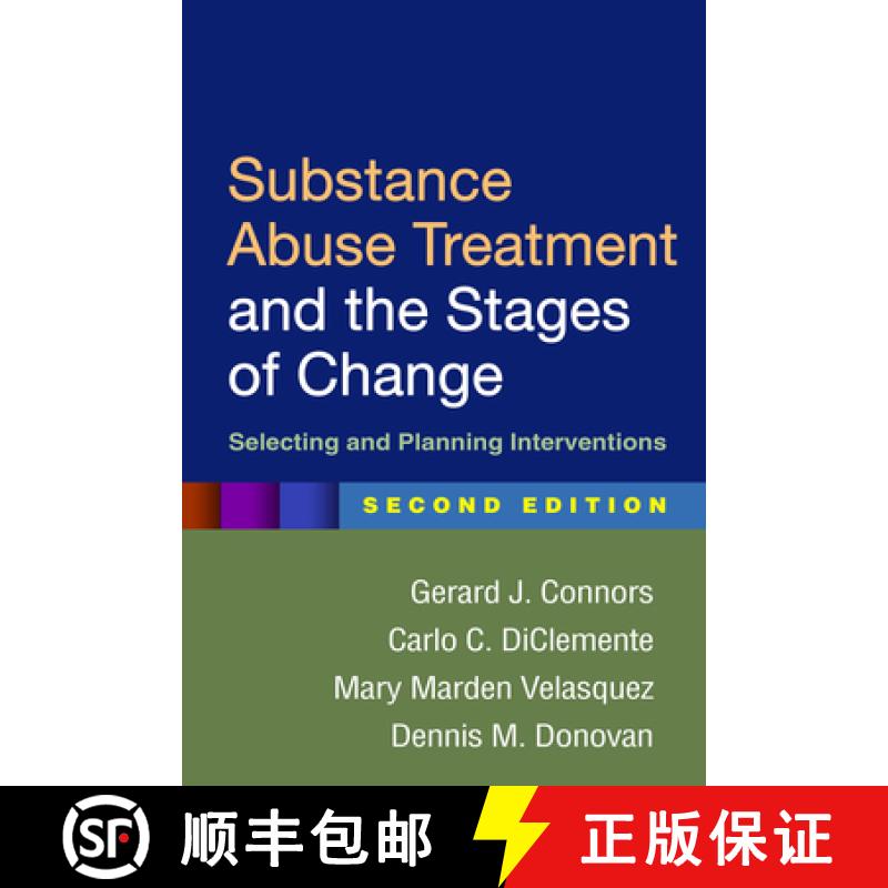 【3-4周达】Substance Abuse Treatment and the Stages of Change, Second Edition: Selecting and Planning... [9781462508044]