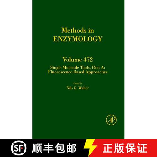 【3-4周达】精装 Single Molecule Tools, Part A: Fluorescence Based Approaches: - Single Molecule Tools... [9780123749543]