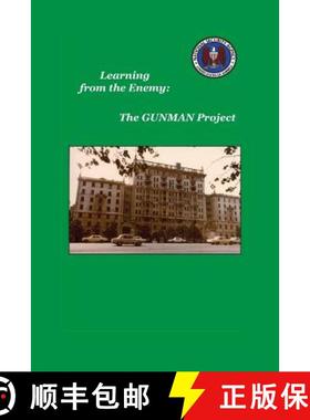 【3-4周达】Learning from the Enemy: The Gunman Project [9781782662914]