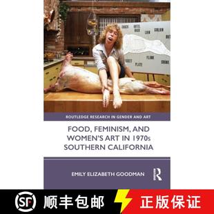 Art and California Food Southern 4周达 9780367566883 Feminism 1970s Womenâ€™s