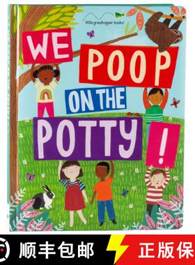 预订 We Poop on the Potty! (Mom's Choice Awards Gold Award Recipient - Book & Downloadable App!) [9781640309470]