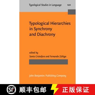 【3-4周达】精装 Typological Hierarchies in Synchrony and Diachrony. [9789027200266]