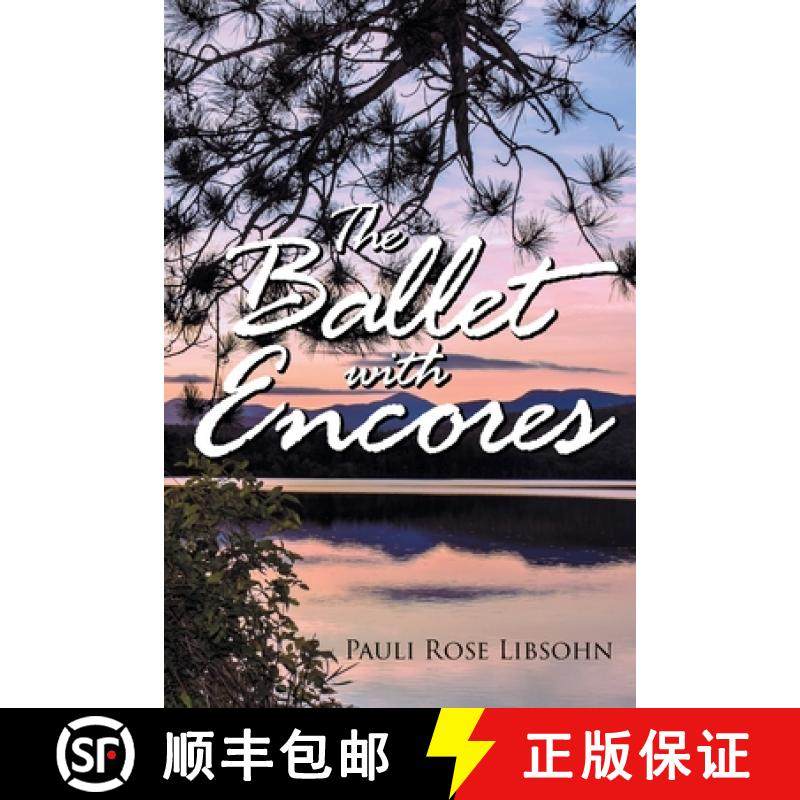 【3-4周达】The Ballet with Encores [9781647012465]