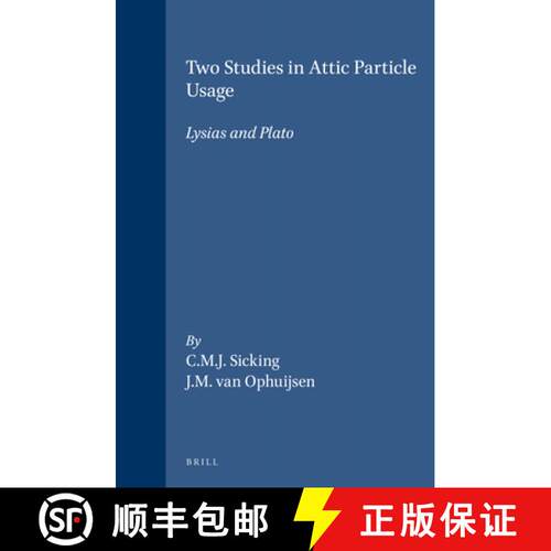 预订 精装 Two Studies in Attic Particle Usage: Lysias and Plato [9789004098671]