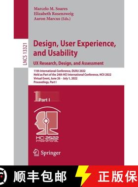 【3-4周达】Design, User Experience, and Usability: UX Research, Design, and Assessment: 11th Internat... [9783031058967]