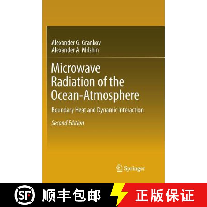 【3-4周达】Microwave Radiation of the Ocean-Atmosphere : Boundary Heat and Dynamic Interaction [9783319793559]