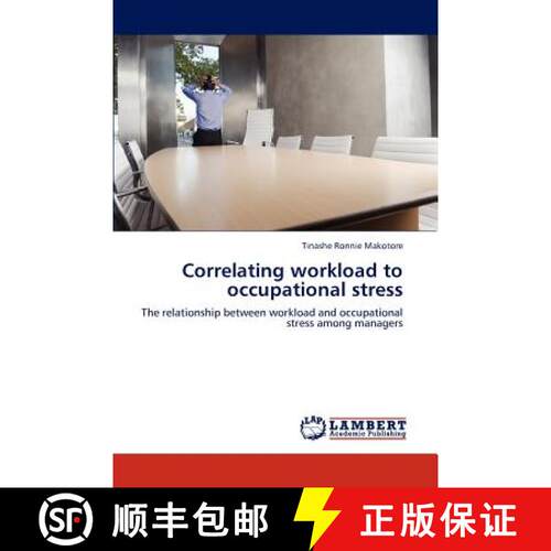 预订 Correlating Workload to Occupational Stress [9783848405107]