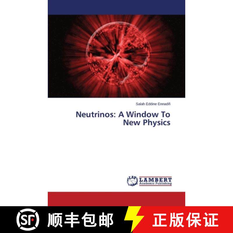 预订 Neutrinos: A Window To New Physics [9783659466502]