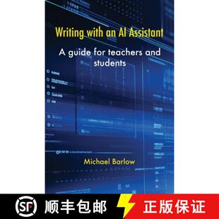 【3-4周达】Writing with an AI Assistant: A Guide for Teachers and Students [9780940753334]