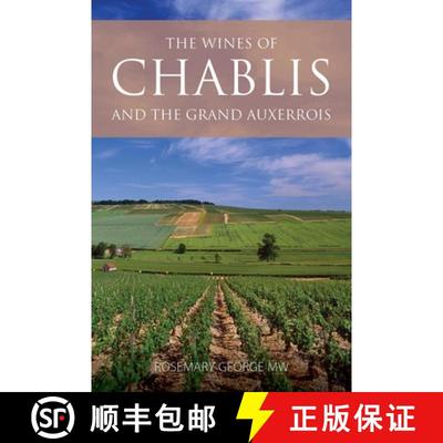 【3-4周达】The Wines of Chablis and the Grand Auxerrois [9781913141677]