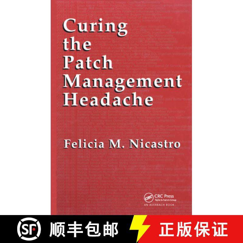 【3-4周达】Curing the Patch Management Headache [9780849328541]