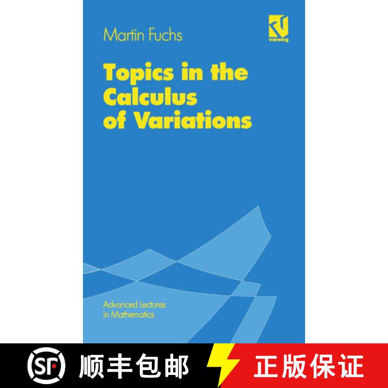 【3-4周达】Topics in the Calculus of Variations [9783528066239]