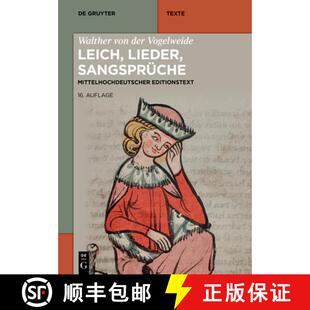 Vogelweide 9783110798739 4周达 Sangsprüche Lieder Leich der von Walther