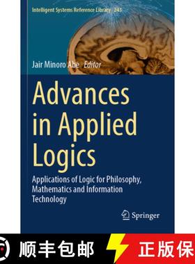 【3-4周达】Advances in Applied Logics: Applications of Logic for Philosophy, Mathematics and Informat... [9783031357619]