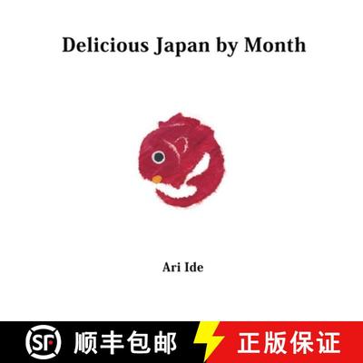 【3-4周达】Delicious Japan by Month (2nd English Edition) [9781088020166]