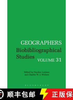 预订 Geographers: Biobibliographical Studies, Volume 31 [9781441186249]