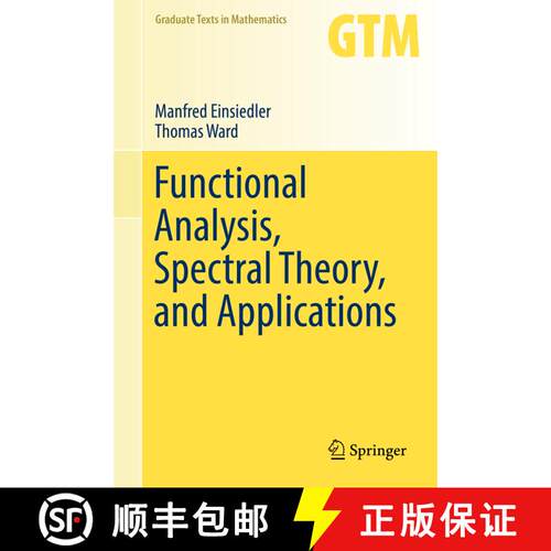 现货 精装 泛函分析、谱理论及其应用 Functional Analysis, Spectral Theory, and Applications [9783319585390]