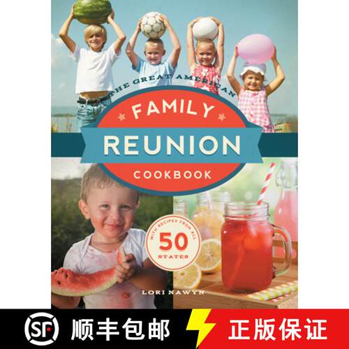 预订 The Great American Family Reunion Cookbook [9781938301995]